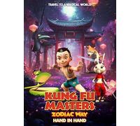Kung Fu Masters Zodiac Way: Hand In Hand [DVD]