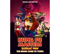 Kung Fu Masters Zodiac Way: Los osos vienen a la ciudad [DVD]