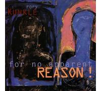 Kunkle, Rory - For No Apparent Reason