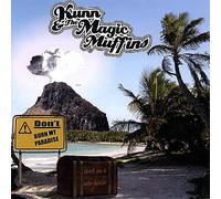 Kunn & the Magic Muffins - Don't Burn My Paradise