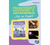 Kunst zum Kinderbuch: Zilly und Zingaro. Zilly, die Zauberin