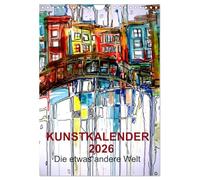 Kunstkalender 2026 "Die etwas andere Welt" (Wandkalender 2026 DIN A4 hoch), CALVENDO Monatskalender: Kunstkalender, mit Werken von Melinda Horvath