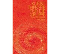 Kunsttherapie für die Gruppe. Spiele und Experimente
