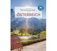 KUNTH Mit dem Wohnmobil durch Österreich: Unterwegs Zuhause