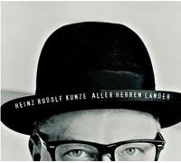 Kunze,Heinz Rudolf - Aller Herren Länder [Import]