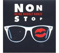 Kunze,Heinz Rudolf - Nonstop/Nichts Ist Relativ [Import]