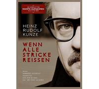 Heinz Rudolf Kunze – Wenn Alle Stricke Reissen (Lim