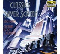 Kunzel, Erich - Classics of the Silver Screen