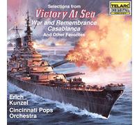 Kunzel, Erich - Selections from "Victory at Sea" and Other Favorites