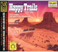 Kunzel, Erich & the Cincinnati - Happy Trails Round-Up 2