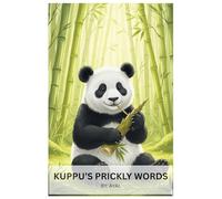 Kuppu's Prickly Word: A Gentle Children’s Book About Hurtful Words, Kindness, and Learning to Speak with Love - Social Emotional Learning for Kids Ages 3-7 (Kuppu's Big Adventures)