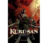 KURO-SAN 2: EL SAMURAI NEGRO (COMICS EUROPEOS)