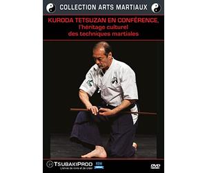 Kuroda Tetsuzan en conférence, l'héritage culturel des techniques martiales [Francia] [DVD]