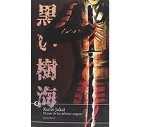 Kuroi Jukai: El mar de los árboles negros