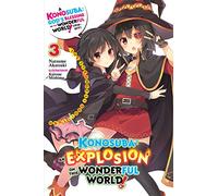 Kurone Mishima - Konosuba: An Explosion on This Wonderful World!, Vol. 3 (light novel) (KONOSUBA EXPLOSION ON WORLD LIGHT NOVEL SC)
