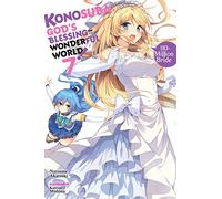 Kurone Mishima - Konosuba: God's Blessing on This Wonderful World!, Vol. 7 (light novel): 110-Million Bride Volume 7 (KONOSUBA LIGHT NOVEL SC)