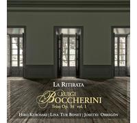 Kurosaki - Boccherini: Trios Op. 34, Vol. 1 ; La Ritirata