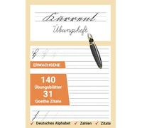 Kurrent Übungsheft: Kurrentschrift einfach lernen mit Goethe-Zitaten