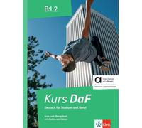 Kurs DaF B1.2 hybrid alumno y ejerc. + licencia allango: Deutsch für Studium und Beruf. Kurs- und Übungsbuch mit Audios und Videos inklusive Lizenzschlüssel allango (24 Monate)