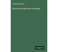 Kursus der praktischen Astrologie
