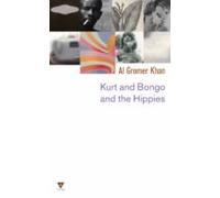Kurt And Bongo And The Hippies (ebook)