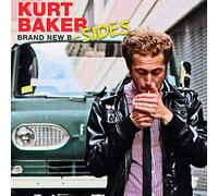 Kurt Baker - Brand New B-Sides