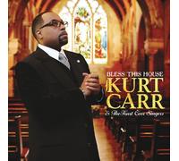 Kurt Carr & The Kurt Carr Singers Bless This House (CD) (Importación USA)