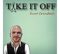 Kurt Crandall - Take It Off