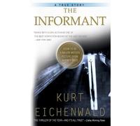 Kurt Eichenwald Eichenwald Kurt Informant (Tapa blanda) (Importación USA)
