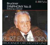 Kurt Eichhorn - Bruckner:Symphony No.8 [Novak]