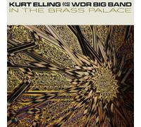 Kurt Elling - In The Brass Palace
