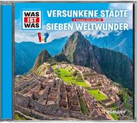 Kurt Haderer – Was Ist Was: Folge 23 – Versunkene Städte / Sieben Weltwunder – CD