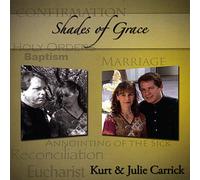 Kurt & Julie Carrick - Shades of Grace