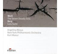 Kurt Masur & New York Philharmonic Orchestra - Weill : The 7 Deadly Sins & Berg : Lulu Suite - Elatus