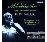 Kurt Masur Reformation: Felix Mendelssohn Bartholdy: Symphonies 1 & 5 by Felix Mendelssohn (1990-05-22)