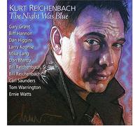 Kurt Reichenbach (Author) - The Night Was Blue