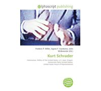 Kurt Schrader: Veterinarian, Politics of the United States, U.S. state, Oregon, Democratic Party (United States), United States House of Representatives