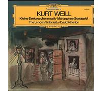 Kurt Weill - Kleine Dreigroschenmusik / Mahagonny Songspiel