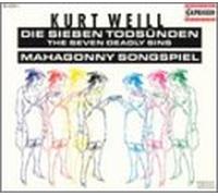 Kurt Weill - Seven Deadly Sins/Mahagonny