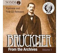 Kurt Wöss - Bruckner from the Archives, Vol. 1