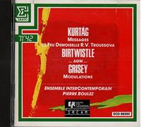 Kurtag - Messages De Feu Demoiselle R.V. Troussova / ...agm... / Modulations
