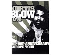 Kurtis Blow - Live/Hip Hop Anniversary - Europe Tour [Alemania] [DVD]