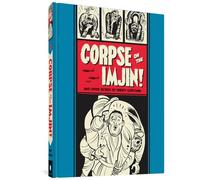 Kurtzman, Harvey - “Corpse on the Imjin!” And Other Stories: 1 (The Ec Comics Library)