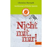 Kurzfassung in Einfacher Sprache. Nicht mit mir!
