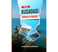 KUSADASI Guida di viaggio 2026: Sentieri naturalistici nel Parco nazionale della penisola di Dilek e osservazione della fauna selvatica costiera