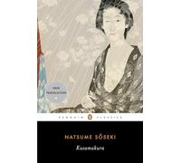 Kusamakura: Natsume Soseki (Penguin Classics)