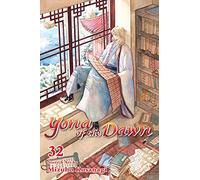 Kusanagi, Mizuho - Yona of the Dawn, Vol. 32: Volume 32 (YONA OF THE DAWN GN)