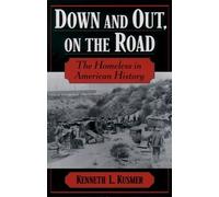 Kusmer Down and Out, On the Road (Tapa blanda)