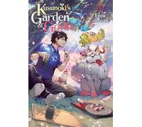 KUSONOKIS GARDEN OF GODS LIGHT NOVEL 02: Volume 2