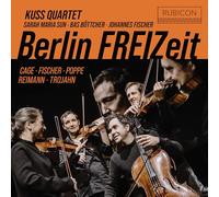 Kuss Quartet, Sarah Maria Sun, Bas Böttcher, Johan - Berlin Freizeit